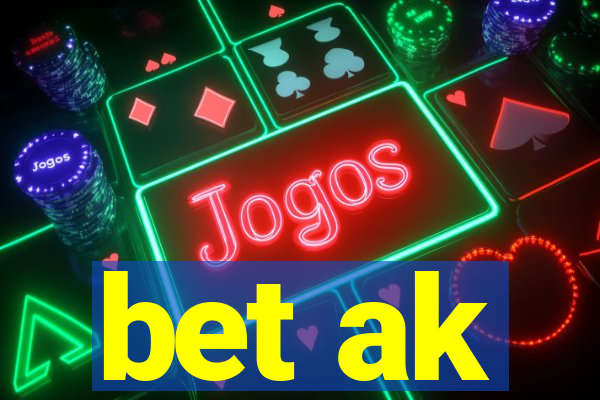 bet ak